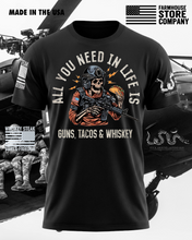 Load image into Gallery viewer, All You Need In Life Is Guns, Tacos & Whiskey Patriotic T-Shirt