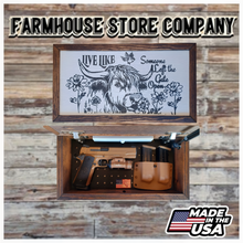 Load image into Gallery viewer, Live Like Someone Left The Gate Open Deluxe Handgun Concealment Wall Art
